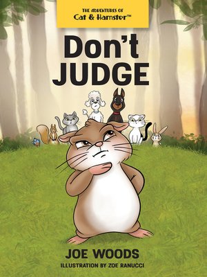 cover image of The Adventures of Cat & Hamster: Don't Judge
